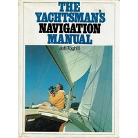 The Yachtsman's Navigation Manual