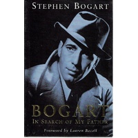 Bogart. In Search Of My Father