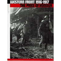 Western Front 1916-1917. The Price Of Honour