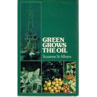 Green Grows The Oil