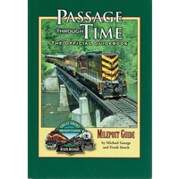 Passage Through Time. The Official Guide Great Smoky Mountains Railroad