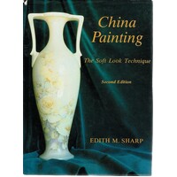 China Painting. The Soft Look Technique