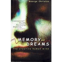 Memory And Dreams. The Creative Human Mind