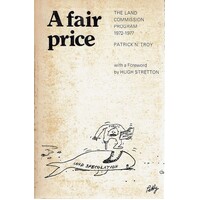 A Fair Price. The Land Commission Program 1972-1977