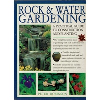 Rock And Water Gardening. A Practical Guide To Construction And Planting