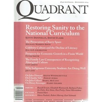 Quadrant Magazine. December 2014. One Of Australia's Leading Intellectual Magazines