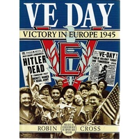 VE Day. Victory In Europe 1945