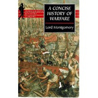 A Concise History Of Warfare
