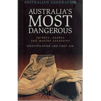 Australia's Most Dangerous. Spiders, Snakes And Marine Creatures