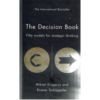 The Decision Book.Fifty Models For Strategic Thinking