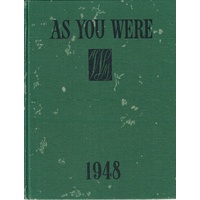 As You Were With The Australian Services At Home And Overseas From 1788 To 1948