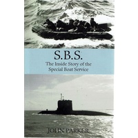 S.B.S. The Inside Story Of The Special Boat Service