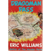 Dragoman Pass. An Adventure In The Balkans