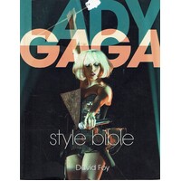 Lady Gaga Style Bible