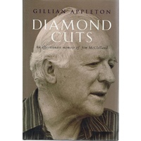 Diamond Cuts. An Affectionate Memoir Of Jim McClelland