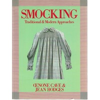 Smocking. Traditional And Modern Approaches