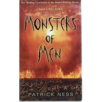 Monsters Of Men. Chaos Walking, Book Three