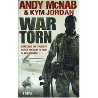 War Torn. Sometimes The Toughest Battle You Have To Fight Is With Yourself