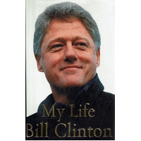 My Life. Bill Clinton