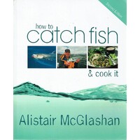 How To Catch Fish And Cook It
