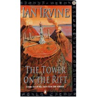The Tower Of The Rift. Volume Two Of The View From The Mirror.