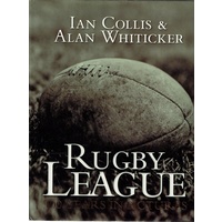 Rugby League. 100 Years In Pictures