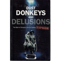 Dust Donkeys And Delusions