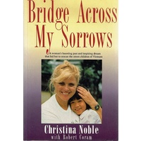 Bridge Across My Sorrows