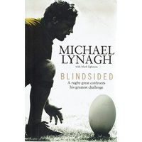 Blindsided. A Rugby Great ConFronts His Greatest Challenge
