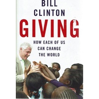 Giving. How Each Of Us Can Change The World