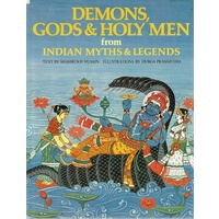 Demons, Gods And Holy Men From Indian Myths And Legends