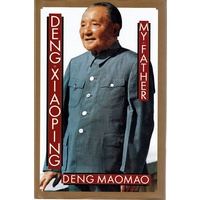 Deng Xiaoping. My Father