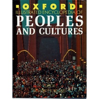 Oxford Illustrated Encyclopedia Of Peoples And Cultures