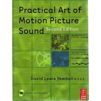Practical Art Of Motion Picture Sound