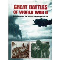Great Battles Of World War II. Major Operations That Affected The Course Of The War
