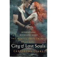 The Mortal Instruments. Book Five. City Of Lost Souls