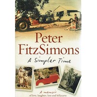 A Simpler Time. A Memoir Of Love, Laughter, Loss And Billycarts