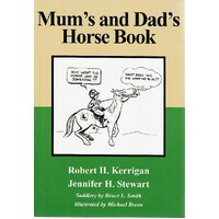 Mum's And Dad's Horse Book