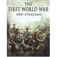 The First World War. A New Illustrated History