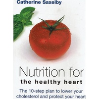 Nutrition for the Healthy Heart