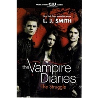 The Vampire Diaries. The Struggle