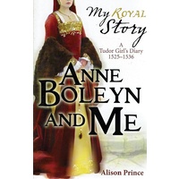 Anne Boleyn and Me