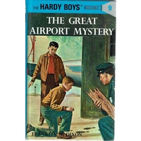 The Hardy Boys. The Great Airport Mystery