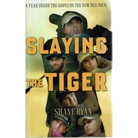 Slaying The Tiger