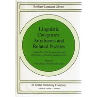Linguistic Categories. Auxiliaries and Related Puzzles. Vol. II. The Scope, Order, and Distribution of English Auxiliary Verbs (Studies in Linguistics