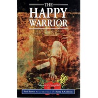The Happy Warrior. An Anthology of Australian and New Zealand Military Poetry
