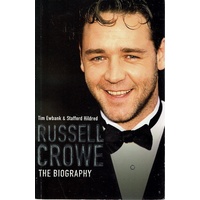 Russell Crowe. The Biography