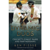 Dynamic Duos. Cricket's Finest Pairs And Partnerships