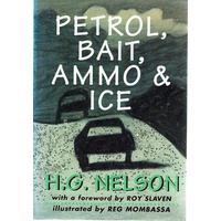 Petrol, Bait, Ammo And Ice