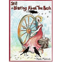 Still Bleating About The Bush